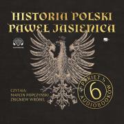 Historia Polski Pawła Jasienicy - Audiobook. Autor: Jasienica Paweł. Dadada.pl Okładka książki Historia Polski Pawła Jasienicy - Audiobook