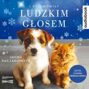 I przemówiły ludzkim głosem audiobook. Autor: JJagna Kaczanowska. Dadada.pl Okładka książki I przemówiły ludzkim głosem audiobook
