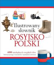 Ilustrowany słownik rosyjsko-polski w.2015. Autor: Tadeusz Woźniak. Dadada.pl Okładka książki Ilustrowany słownik rosyjsko-polski w.2015