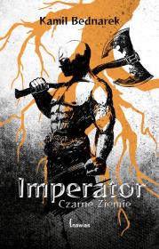 Imperator. Autor: Bednarek Kamil. Dadada.pl Okładka książki Imperator