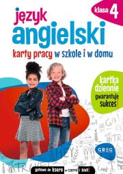Język angielski. Karty pracy w szkole i w domu. Klasa 4. Autor: Wioleta Antecka. Dadada.pl Okładka książki Język angielski. Karty pracy w szkole i w domu. Klasa 4