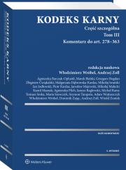 Kodeks karny Część szczególna Tom 3. Autor: Andrzej Zoll (red.). Dadada.pl Okładka książki Kodeks karny Część szczególna Tom 3