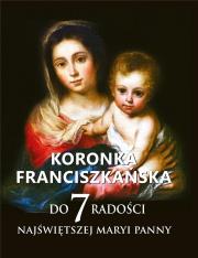 Okładka książki Koronka franciszkańska do siedmiu radości NMP