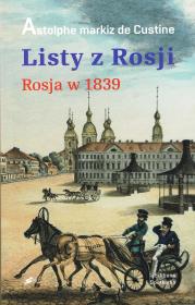 Okładka książki Listy z Rosji. Rosja w 1839