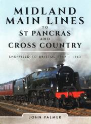 Midland Main Lines to St Pancras and Cross Country. Autor: Palmer John. Dadada.pl Okładka książki Midland Main Lines to St Pancras and Cross Country