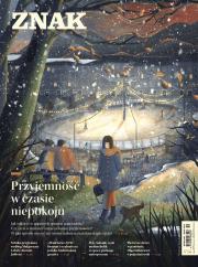 Okładka książki Miesięcznik ZNAK 799 (12/2021) Przyjemność w czasie niepokoju