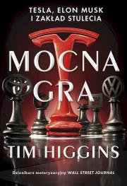 Mocna gra. Autor: Higgins	 Tim. Dadada.pl Okładka książki Mocna gra