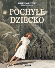 Okładka książki Mroczne Miasta - Pochyłe dziecko