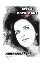 Myśli potargane. Autor: Joanna Sobańska-Jędrych. Dadada.pl Okładka książki Myśli potargane