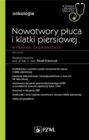 Okładka książki Nowotwory płuca i klatki piersiowej Wybrane zagadnienia