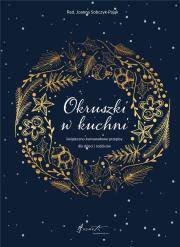Okładka książki Okruszki w kuchni. Świąteczno-karnawałowe...