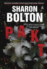Pakt. Autor: Sharon Bolton. Dadada.pl Okładka książki Pakt