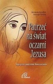 Okładka książki Patrzeć na świat oczami Jezusa