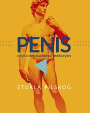 Okładka książki Penis, czyli o seksualności mężczyzn