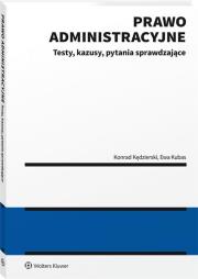 Okładka książki Prawo administracyjne Testy kazusy pytania sprawdzające
