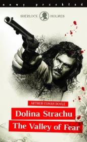 Sherlock Holmes. Dolina Strachu BR w.2018. Autor: Sir Arthur Conan Doyle. Dadada.pl Okładka książki Sherlock Holmes. Dolina Strachu BR w.2018