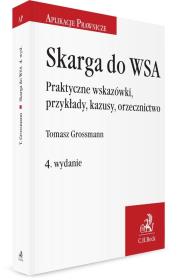 Okładka książki Skarga do WSA. Praktyczne wskazówki, przykłady..
