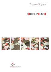 Okładka książki Sorry, Polsko