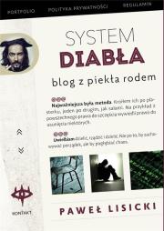 System diabła. Blog z piekła rodem. Autor: Paweł Lisicki. Dadada.pl Okładka książki System diabła. Blog z piekła rodem