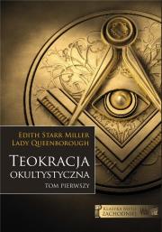 Teokracja okultystyczna. Autor: Edith Starr Miller, Lady Queenborough. Dadada.pl Okładka książki Teokracja okultystyczna