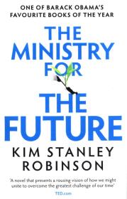 The Ministry for the Future. Autor: Robinson Kim Stanley. Dadada.pl Okładka książki The Ministry for the Future