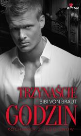 Trzynaście godzin. Autor: Bibi von Braut. Dadada.pl Okładka książki Trzynaście godzin