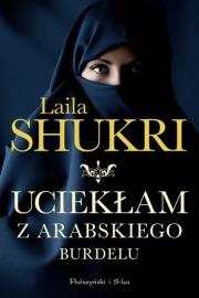 Okładka książki Uciekłam z arabskiego burdelu DL