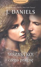 Okładka książki Wszystko, czego pragnę - uszkodzone