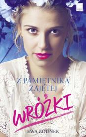 Z pamiętnika zajętej wróżki - uszkodzone. Autor: Ewa Zdunek. Dadada.pl Okładka książki Z pamiętnika zajętej wróżki - uszkodzone