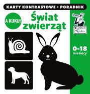 A kuku! Świat Zwierząt Karty kontrastowe + poradnik. Autor: Błachnio-Parzych Anna. Dadada.pl Okładka książki A kuku! Świat Zwierząt Karty kontrastowe + poradnik