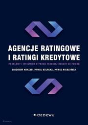 Okładka książki Agencje ratingowe oraz ratingi kredytowe
