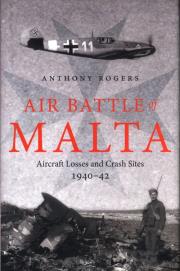 AIR BATTLE OF MALTA. Autor: Rogers Anthony. Dadada.pl Okładka książki AIR BATTLE OF MALTA