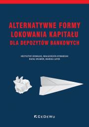 Okładka książki Alternatywne formy lokowania kapitału dla..