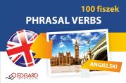 Angielski 100 Fiszek Phrasal Verbs. Autor: Pytlińska Zuzanna. Dadada.pl Okładka książki Angielski 100 Fiszek Phrasal Verbs