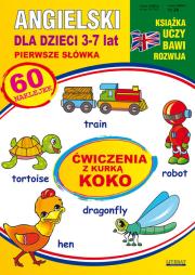 Angielski dla dzieci 3-7 lat. Pierwsze słówka (24). Autor: Piechocka-Empel Katarzyna. Dadada.pl Okładka książki Angielski dla dzieci 3-7 lat. Pierwsze słówka (24)
