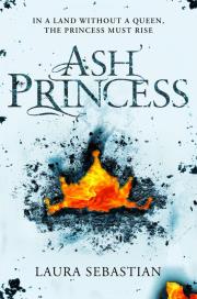 Ash Princess. Autor: Laura Sebastian. Dadada.pl Okładka książki Ash Princess