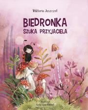 Okładka książki Biedronka szuka przyjaciela