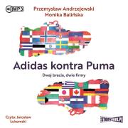 Okładka książki CD MP3 Adidas kontra Puma. Dwaj bracia, dwie firmy