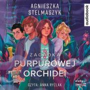 CD MP3 Zagadka purpurowej orchidei. Klub przyrodnika. Tom 1. Autor: Stelmaszyk Agnieszka. Dadada.pl Okładka książki CD MP3 Zagadka purpurowej orchidei. Klub przyrodnika. Tom 1