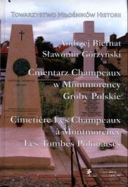 Okładka książki Cmentarz Champeaux w Montmorency Groby Polskie Cimetière Les Champeaux à Montmorency Les Tombes Polo