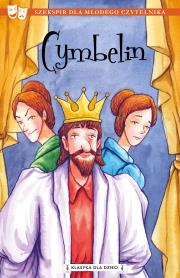 Cymbelin. Klasyka dla dzieci. William Szekspir. Autor: William Szekspir. Dadada.pl Okładka książki Cymbelin. Klasyka dla dzieci. William Szekspir