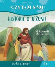 Czytam sam. Historie o Jezusie. Autor: Lodovica Cima, Chiara Fedele, KRYSTYNA KOZAK. Dadada.pl Okładka książki Czytam sam. Historie o Jezusie