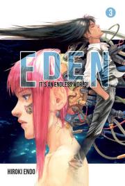 Eden - It's an Endless World! #3. Autor: Endo Hiroki. Dadada.pl Okładka książki Eden - It's an Endless World! #3