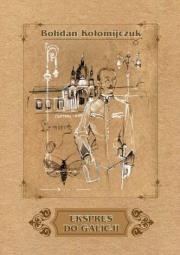 Okładka książki Ekspres do Galicji