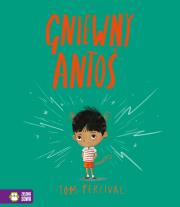 Okładka książki Gniewny Antoś