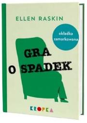 Gra o spadek. Autor: Ellen Raskin. Dadada.pl Okładka książki Gra o spadek