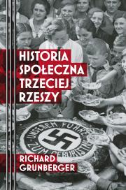 Okładka książki Historia społeczna Trzeciej Rzeszy