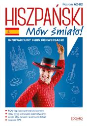 Hiszpański Mów śmiało!. Autor: Gromadzka-Ostrowska Joanna. Dadada.pl Okładka książki Hiszpański Mów śmiało!