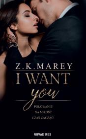 I want you. Autor: Z.K. Marey. Dadada.pl Okładka książki I want you