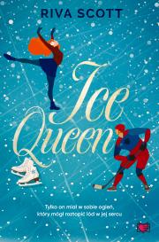 Ice Queen. Autor: Riva Scott, Justyna Yigitler, Małgorzata Denys. Dadada.pl Okładka książki Ice Queen